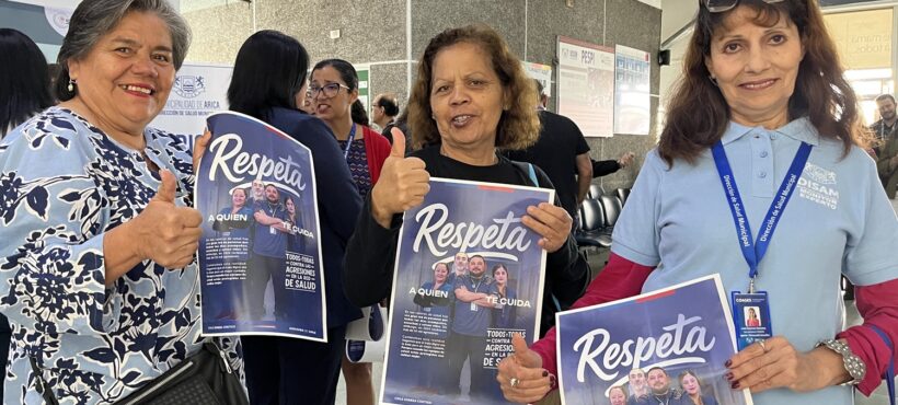 Lanzan en Arica la campaña “Respeta a quien te cuida” para promover el buen trato en la salud pública Lanzan en Arica la campaña “Respeta a quien te cuida” para promover el buen trato en la salud pública